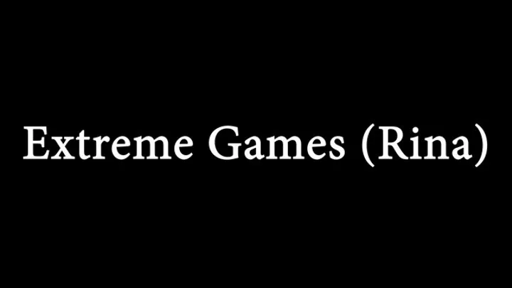 Extreme Games (Rina)