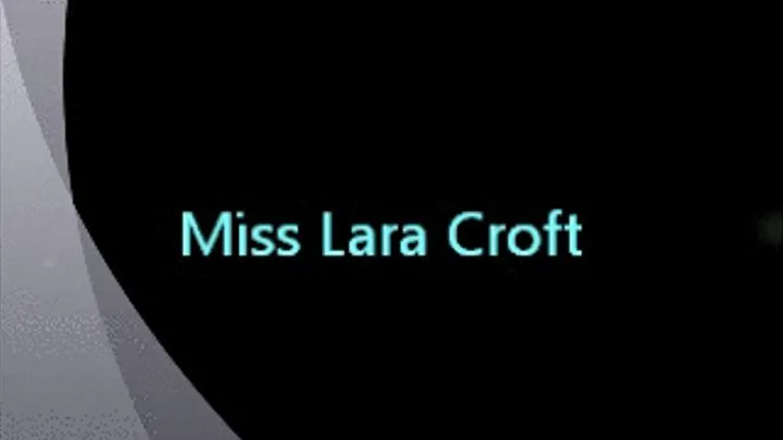 MIss Lara Croft Kicks Ass