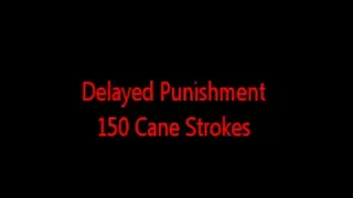 Delayed Punishment