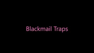 Blackmail-fantasy Traps