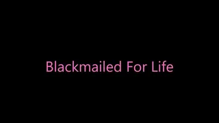 Blackmailed-Fantasy For Life