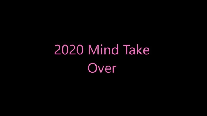 2020 Mind Take Over