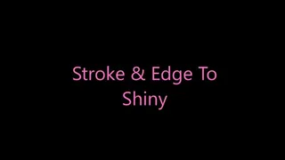 Stroke & Edge To Shiny