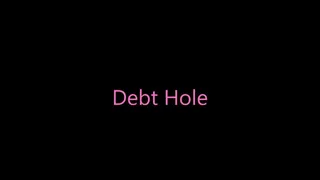 Debt Hole