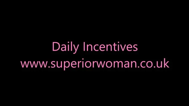 Daily Incentives