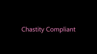 Chastity Compliant