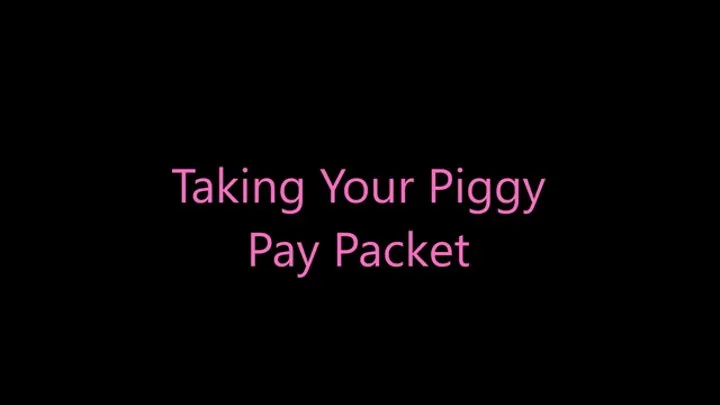 Taking Your Pay Packet