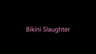 Bikini Slaughter