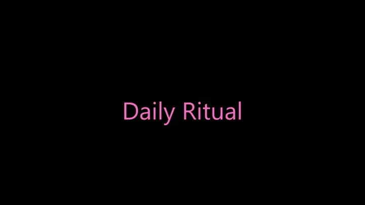 Daily Ritual