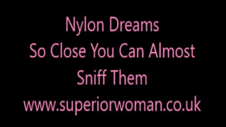 Nylon Dream - So Close You Can Almost Sniff Them