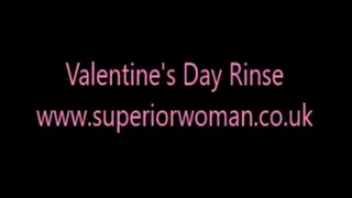 Valentines Day Rinse - You'd rather be here with me!