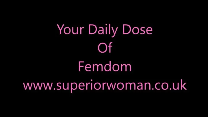 Daily Dose Of Femdom