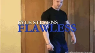 Flawless - Kyle Stevens
