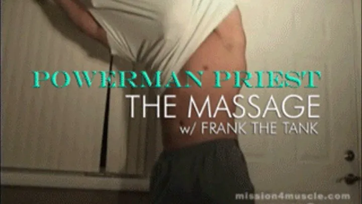 The Massage - Powerman Priest