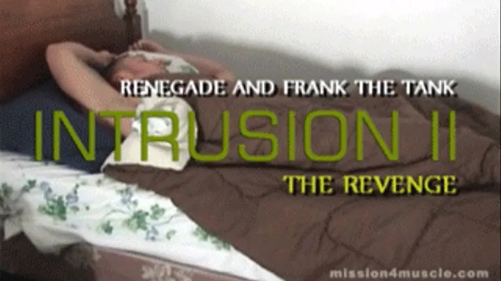 Intrusion II - The Revenge