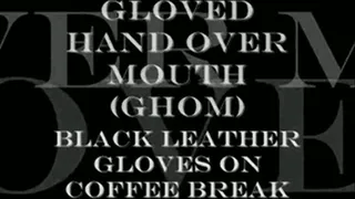 Black gloves on coffee break