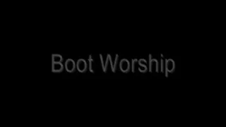 Boot Worship