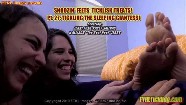 Snoozin' Feets, Ticklish Treats! Pt 27: Tickling the Napping Giantess!