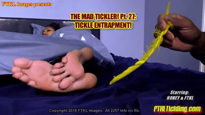 The Mad Tickler! Pt. 27: Tickle Entrapment!