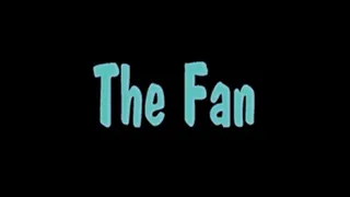 The Fan