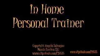 In Home Personal Trainer