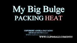 My Big Bulge Packing Heat HD (Strap-On)