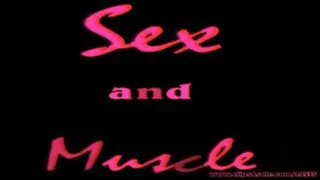 Sex and Muscle