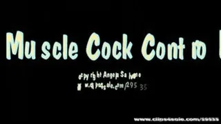 Muscle Cock Control