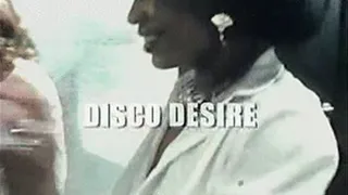 Disco desire