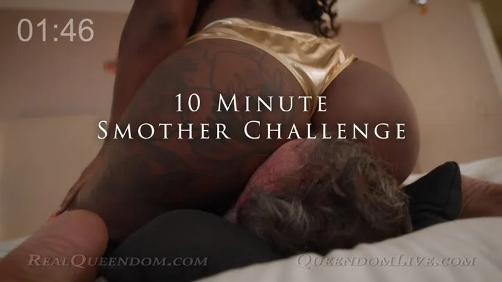 10 Minute Smother Challenge - Featuring Tierra Doll