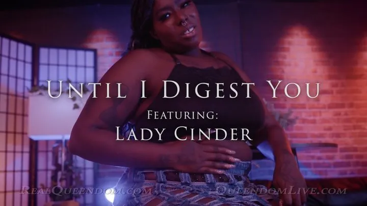 Until I Digest You - Featuring Lady Cinder