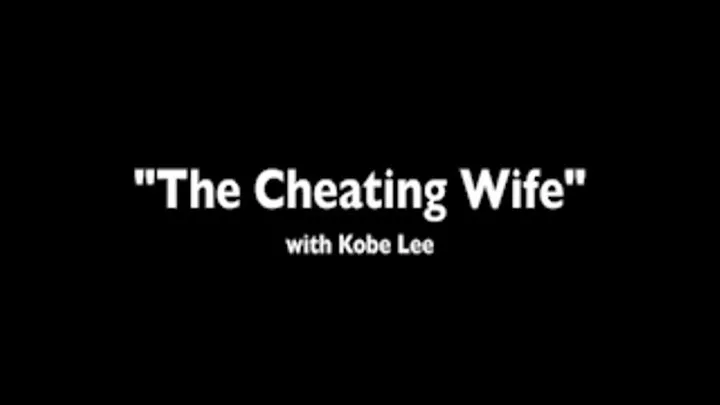 "Cheating Wife"