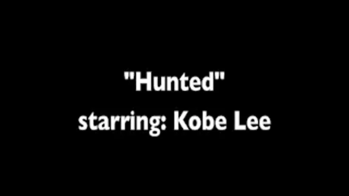 "Hunted" starring Kobe Lee - Mobile