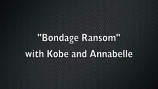 "Ransom Bondage"