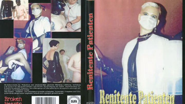 Renitent Patients - Full Movie