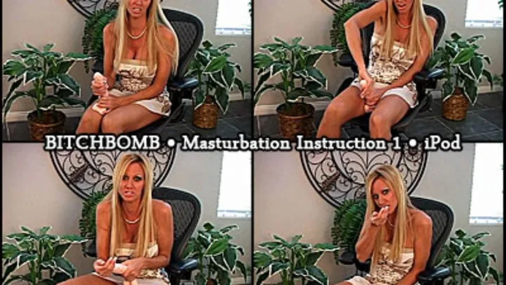 Masturbation Instruction 1