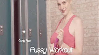 Carly Rae - Pussy Workout