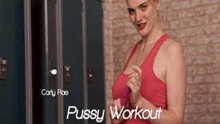 Carly Rae - Pussy Workout