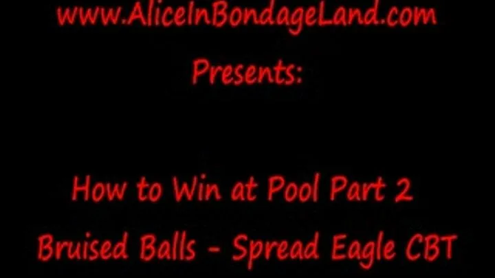 Spread Eagle CBT Pt 2 How to Win At Pool CBT FemDom