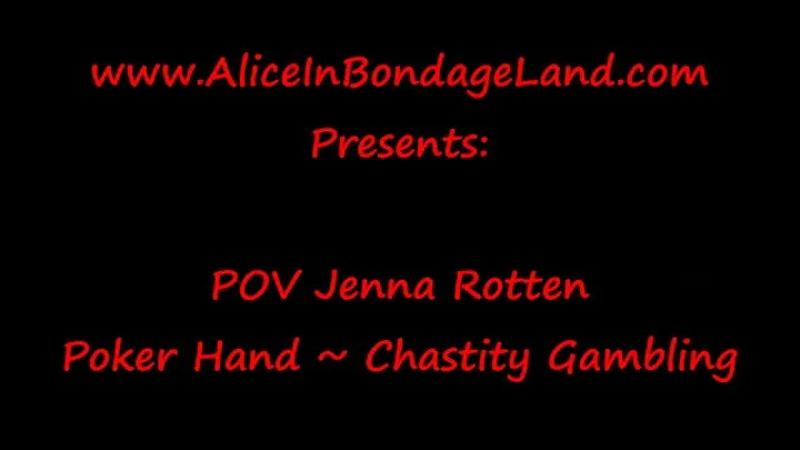 POV Mistress Jenna Rotten - Poker Hand Chastity Gambling Bets