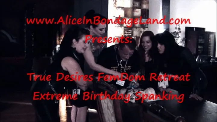 True Desires 7 - Extreme FemDom Group Birthday Spanking