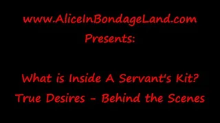 Inside A True Desires Servant Kit - Hosted by Maitresse Renee - Behind the Scenes