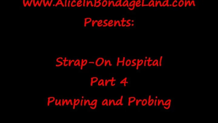 Strap-On Hospital - BBC Naughty Nurse Anal Threesome - Part 4