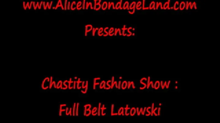 Chastity Fashion Show - Latowski and Carrara Full Belts