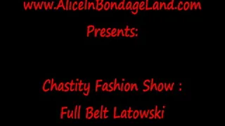 Chastity Fashion Show - Latowski and Carrara Full Belts