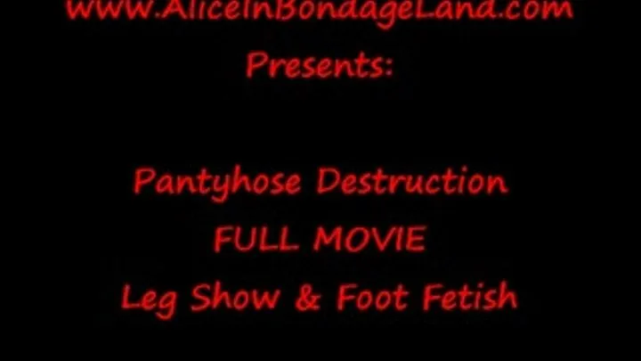 Pantyhose Destruction & High Heel FemDom Leg Show