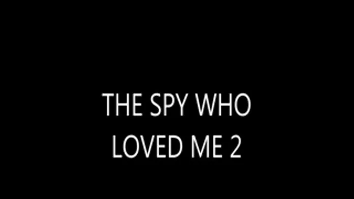 SPY WHO LOVED ME 2