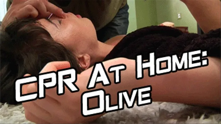 CPR At Home: Olive