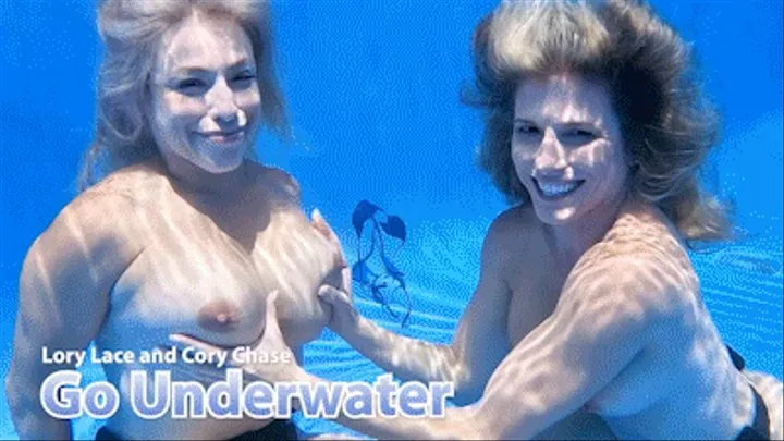 Lory Lace and Cory Chase Go Underwater - First Time Prep