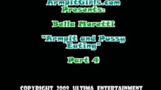 Bella Moretti - Armpit Facesitting and Handjob - Pussy Eating and Armpit Fucking - (Part 4 of 5)